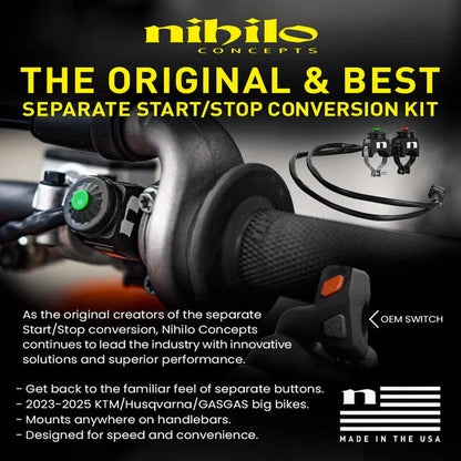 NIHILO CONCEPTS SEPERATE START/STOP SWITCH CONVERSION KIT 23+ KTM/HUSKY/24+ GAS GAS